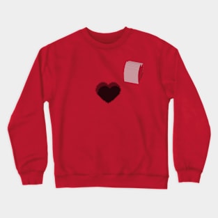 Love is hard though Crewneck Sweatshirt